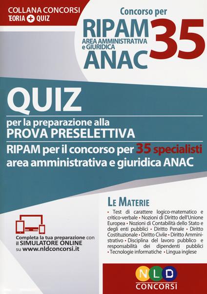 Concorso per 35 RIPAM area amministrativa e giuridica ANAC. Quiz per la preparazione alla prova preselettiva. Con software di simulazione - copertina