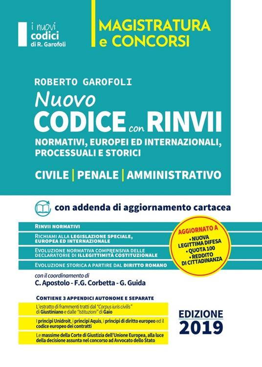 Nuovo codice con rinvii. Nominativi, europei ed internazionali, processuali, storici e di principio. Civile-penale-amministrativo - Roberto Garofoli - copertina