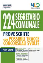 224 segretario comunale. Prove scritte con possibili tracce concorsuali svolte