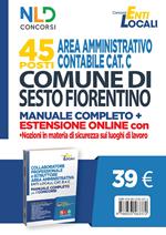 Comune di Sesto Fiorentino. 45 posti area amministrativa contabile. Manuale. Con Contenuto digitale per accesso on line