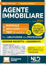 Agente immobiliare. Manuale per la prova di abilitazione e per la professione. Con test di verifica e simulazioni. Con software di simulazione