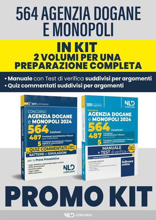 Kit Concorso 564 funzionari Agenzia delle Dogane e dei Monopoli. Manuale + Quiz commentati - copertina