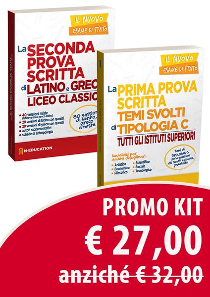 Kit maturità 2020: La prima prova scritta. Temi svolti di tipologia C-Seconda prova scritta latino e greco - copertina