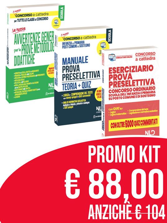 Concorso Scuola 2020 kit: Le avvertenze generali per tutte le classi di concorso-Concorso ordinario scuola secondaria di I e II grado su posto comune e di sostegno. Manuale prova preselettiva. Teoria + quiz-Eserciziario prova preselettiva. Concorso ordinario scuola dell'infanzia e primaria su posto comune e di sostegno - Alessandro Barca,Mariella Tripaldi,Federica Gaia Corbetta - copertina