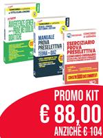 Concorso Scuola 2020 kit: Le avvertenze generali per tutte le classi di concorso-Concorso ordinario scuola secondaria di I e II grado su posto comune e di sostegno. Manuale prova preselettiva. Teoria + quiz-Eserciziario prova preselettiva. Concorso ordinario scuola dell'infanzia e primaria su posto 