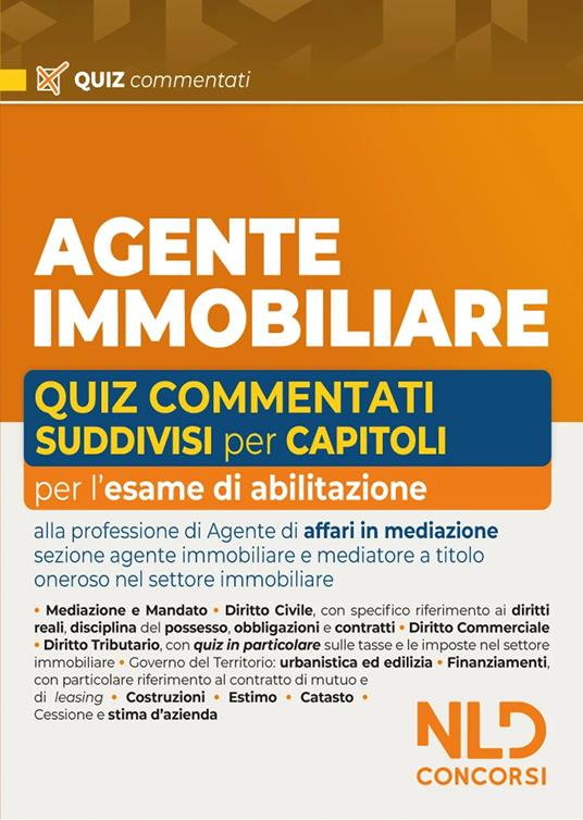 Agente Immobiliare. Quiz commentati suddivisi capitolo per capitolo - copertina