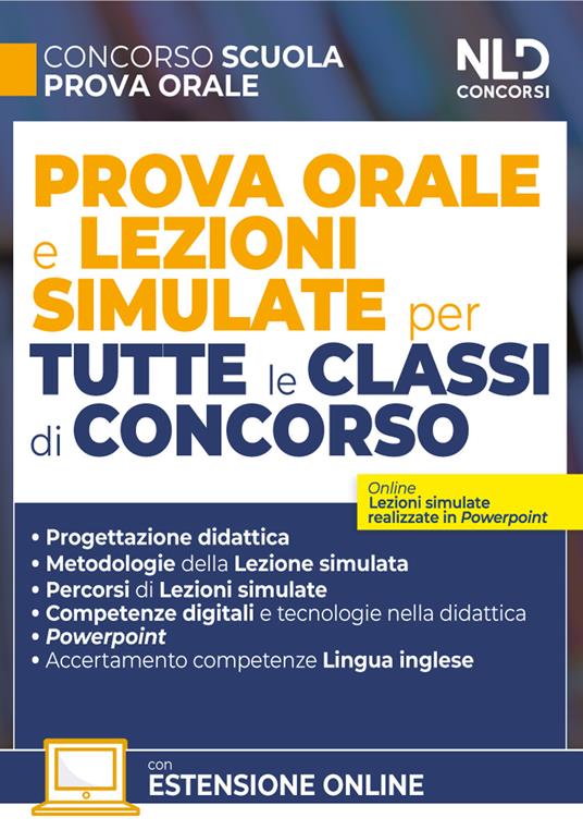 Concorso Scuola. Prova orale e lezioni simulate per tutte le classi di concorso. Con espansione online - copertina