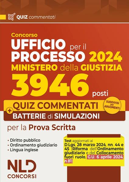 Concorso Ufficio del processo 3946 posti (UPP) Ministero della Giustizia 2024. Quiz commentati e batterie di simulazioni 2024. Con espansione online - copertina