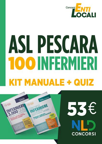 Kit infermieri per concorso 100 infermieri Pescara: Manuale completo per la preparazione al concorso + 3000 quiz infermieri 2021 - copertina