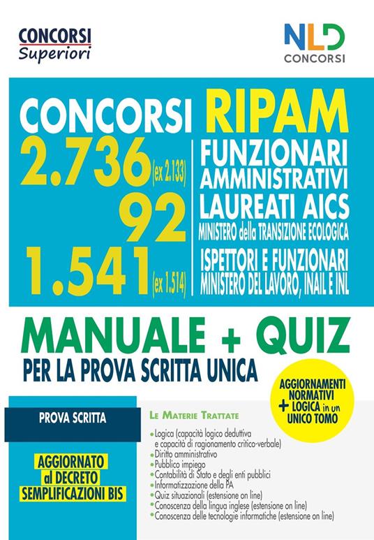 Concorsi Ripam per funzionari amministrativi. 2736 posti (ex 2133) + 92 Ministero della Transizione Economica + 1541 (ex1514) ispettori e funzionari Ministero del Lavoro Inail e INL. Nuova ediz. - copertina