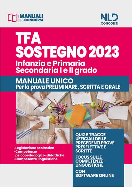 TFA sostegno 2023. Infanzia, Primaria e Secondaria (I e II grado). Prova scritta e orale. Nuova ediz. Con software di simulazione - copertina