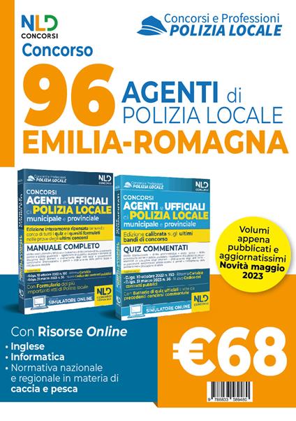 Concorso 96 Agenti Emilia Romagna. Manuale per i concorsi completo di tutte  le materie + quiz commentati - Libro - Nld Concorsi - | IBS