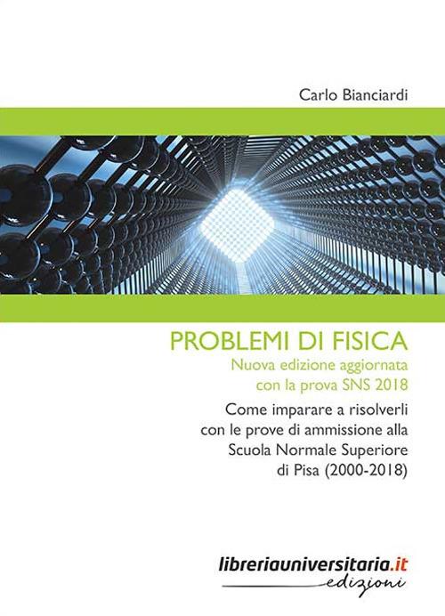 Problemi di fisica - Carlo Bianciardi - copertina