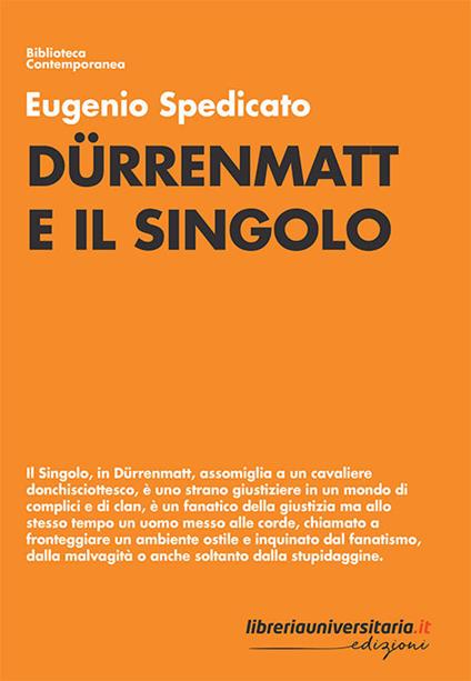 Dürrenmatt e il singolo - Eugenio Spedicato - copertina