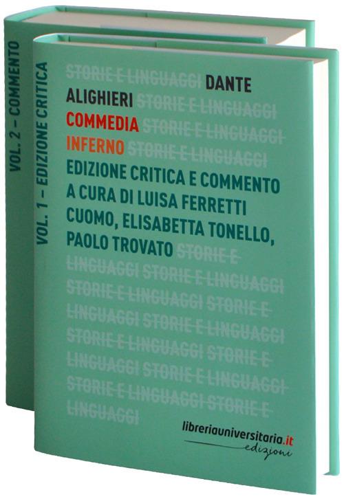 Commedia. Inferno. Ediz. critica - Dante Alighieri - copertina