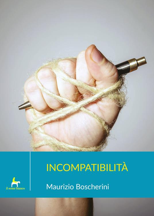 Incompatibilità - Maurizio Boscherini - copertina