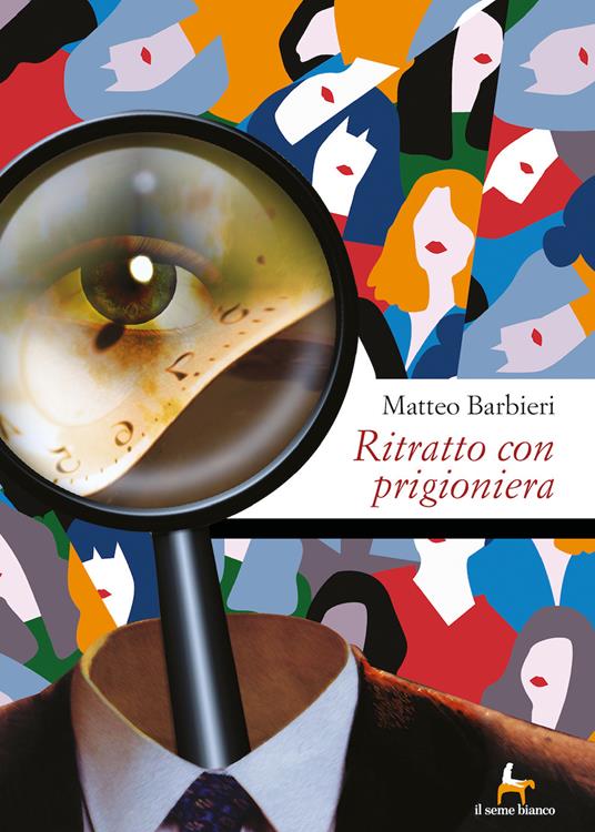 Ritratto con prigioniera - Matteo Barbieri - copertina