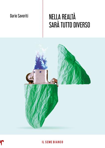 Nella realtà sarà tutto diverso - Dario Savoriti - copertina