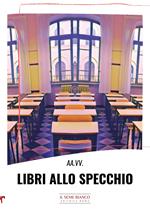 Libri allo specchio