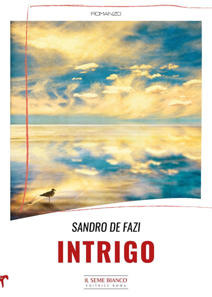 Intrigo - Sandro De Fazi - copertina