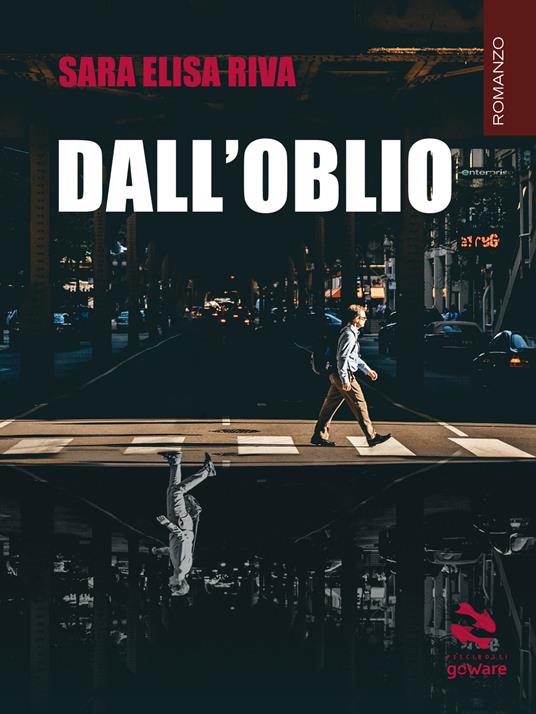 Dall'oblio - Sara Elisa Riva - copertina