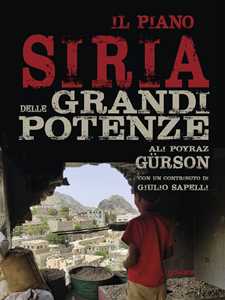 Image of Il piano Siria delle grandi potenze