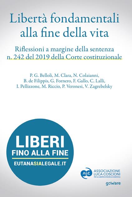 Libertà fondamentali alla fine della vita. Riflessioni a margine della sentenza n. 242 del 2019 della Corte Costituzionale - copertina