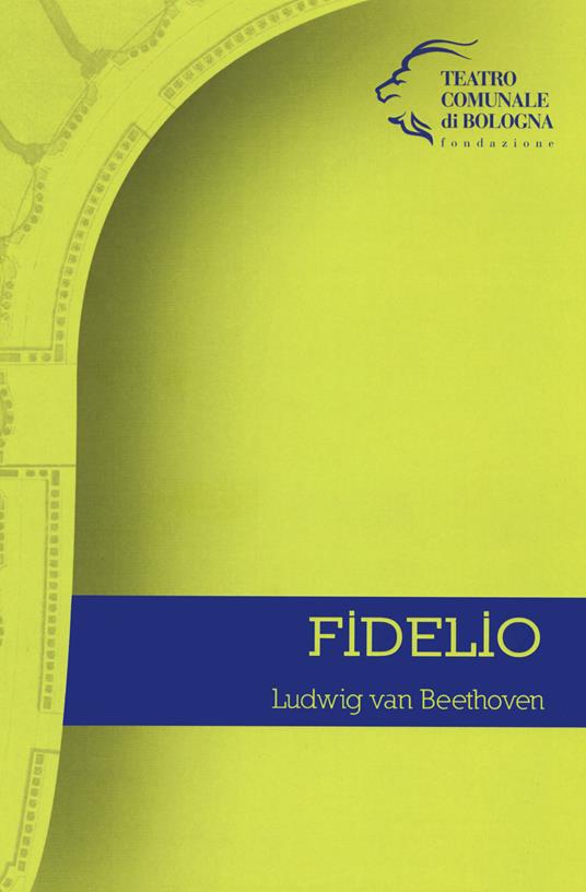 Fidelio di Ludwig van Beethoven. Ediz. italiana e tedesca - copertina