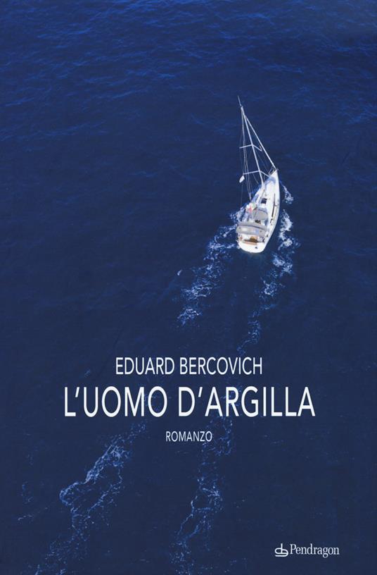 L'uomo d'argilla - Eduard Bercovich - copertina