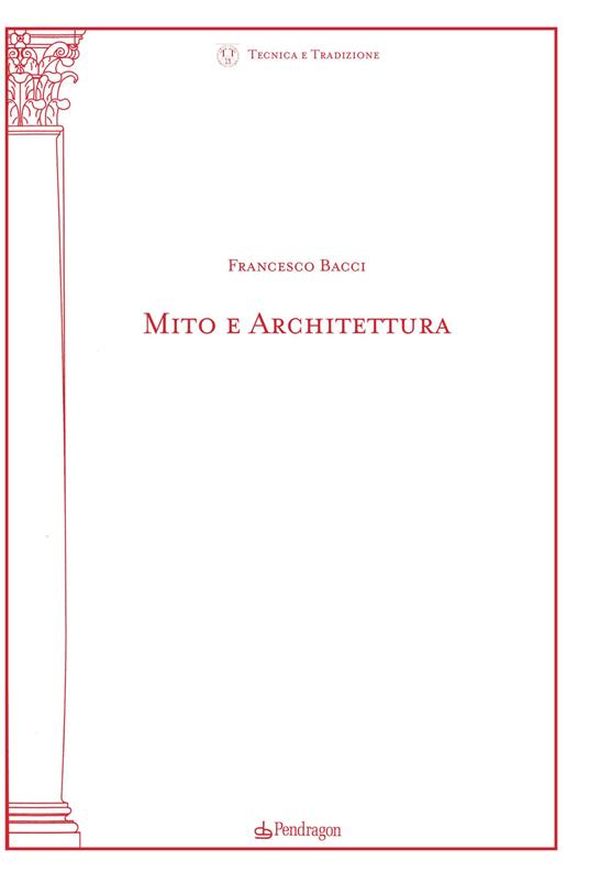 Mito e architettura - Francesco Bacci - copertina