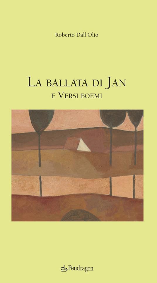 La ballata di Jan e versi boemi - Roberto Dall'Olio - copertina