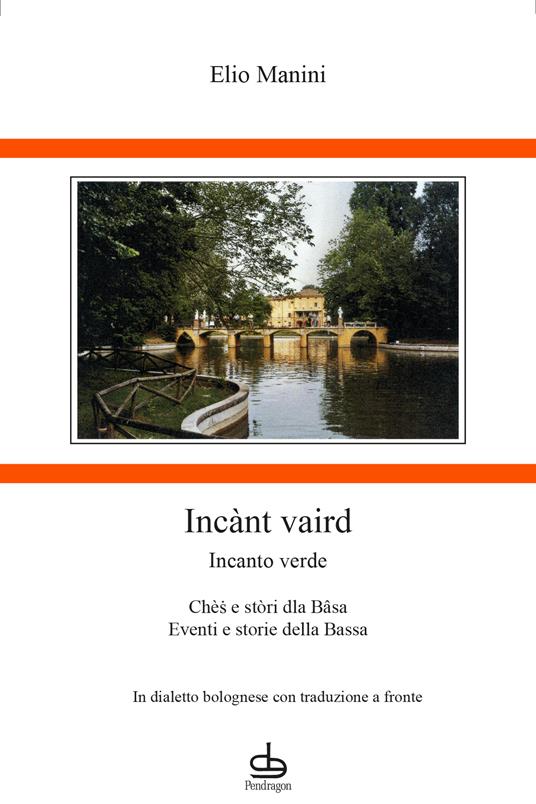 Incànt vaird - Incanto verde - Elio Manini - copertina