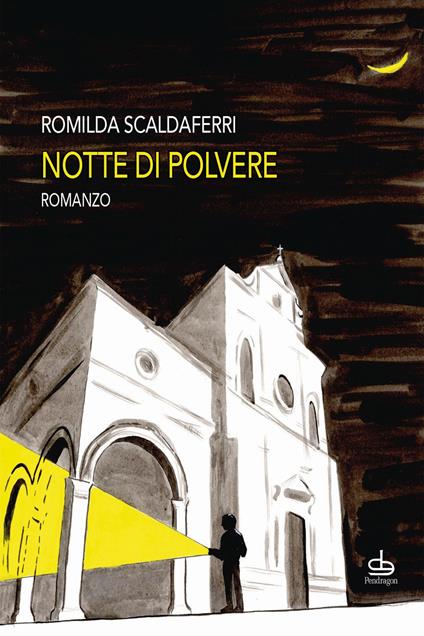 Notte di polvere - Romilda Scaldaferri - copertina