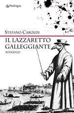 Il lazzaretto galleggiante