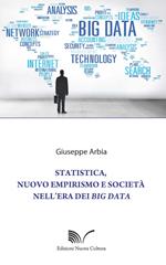 Statistica, nuovo empirismo e società nell'era dei Big Data