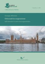 Orizzonti in sospensione. Ralf Dahrendorf e la democrazia rappresentativa