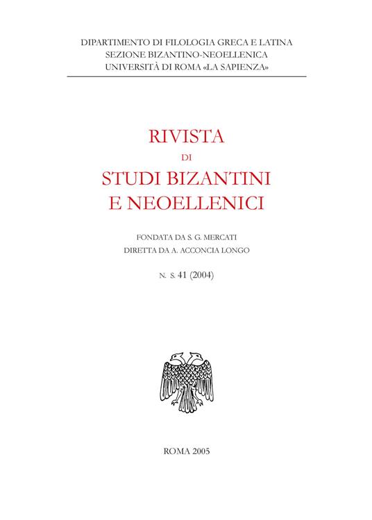 Rivista di studi bizantini e neoellenici. Ediz. anastatica (2004). Vol. 41 - copertina