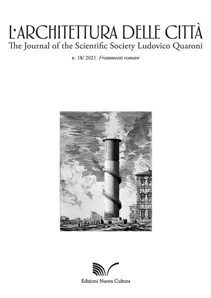 L' architettura delle città. The Journal of the Scientific Society Ludovico Quaroni (2021). Vol. 18: Frammenti romani. - copertina