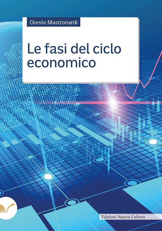 Le fasi del ciclo economico - Oreste Mastronardi - copertina