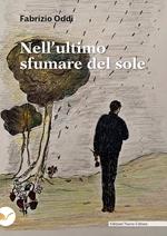 Nell'ultimo sfumare del sole