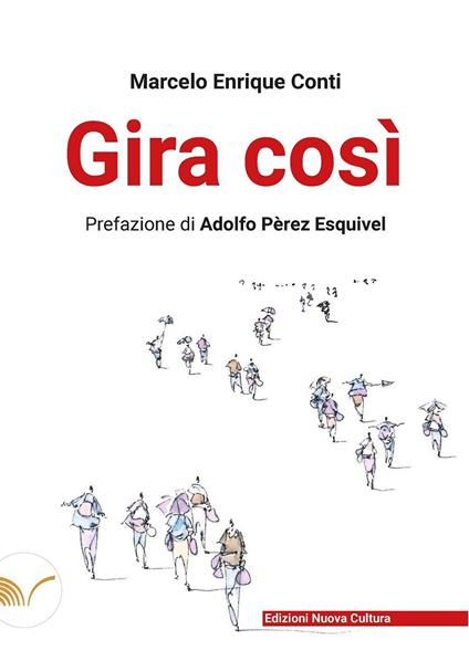 Gira così - Marcelo Enrique Conti - copertina