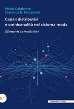 Canali distributivi e omnicanalità nel sistema moda. Elementi introduttivi