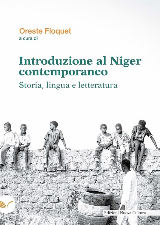 Introduzione al Niger contemporaneo. Storia, lingua e letteratura - copertina