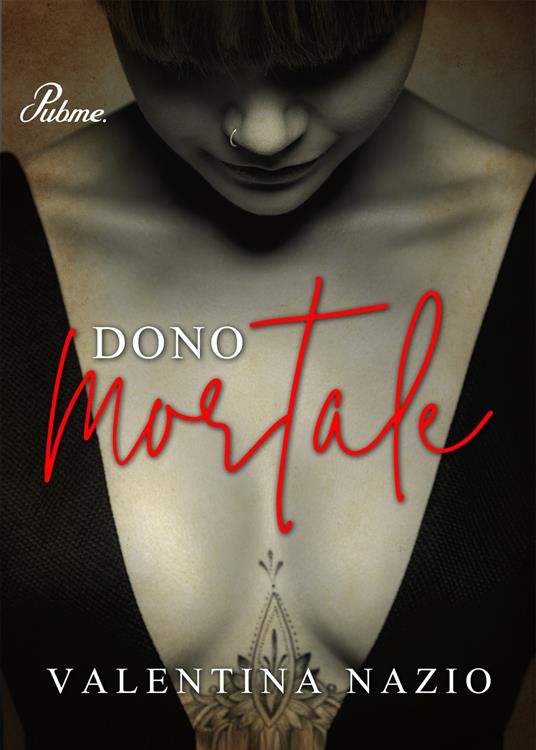 Dono mortale - Valentina Nazio - copertina