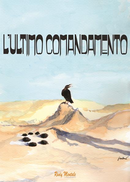 L' ultimo comandamento - Rudy Mentale - copertina