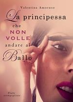 La principessa che non volle andare al ballo