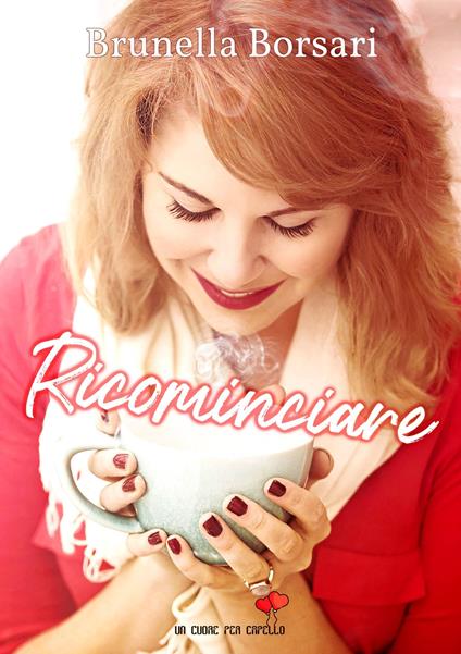 Ricominciare - Brunella Borsari - copertina