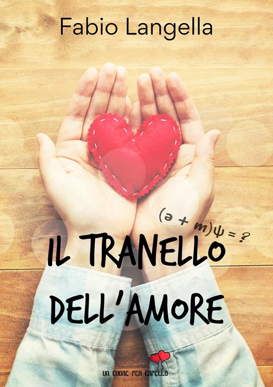 Il tranello dell'amore - Fabio Langella - copertina