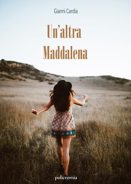 Un' altra Maddalena - Gianni Cardia - copertina