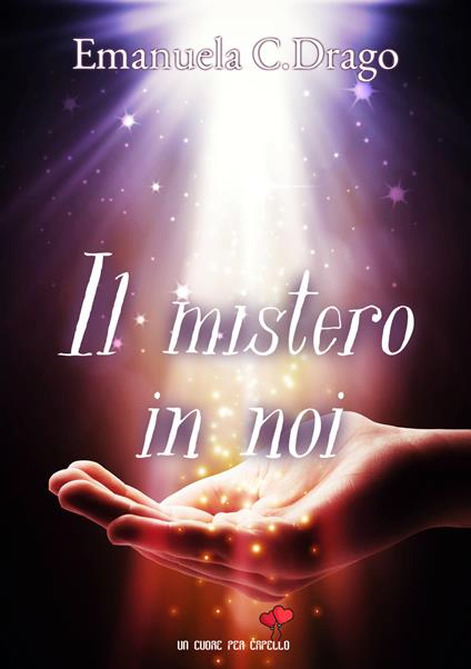 Il mistero in noi - Emanuela C. Drago - copertina